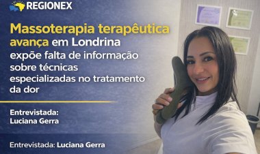 Massoterapia avança em Londrina expõe falta de informação sobre técnicas especializadas no tratamento da dor